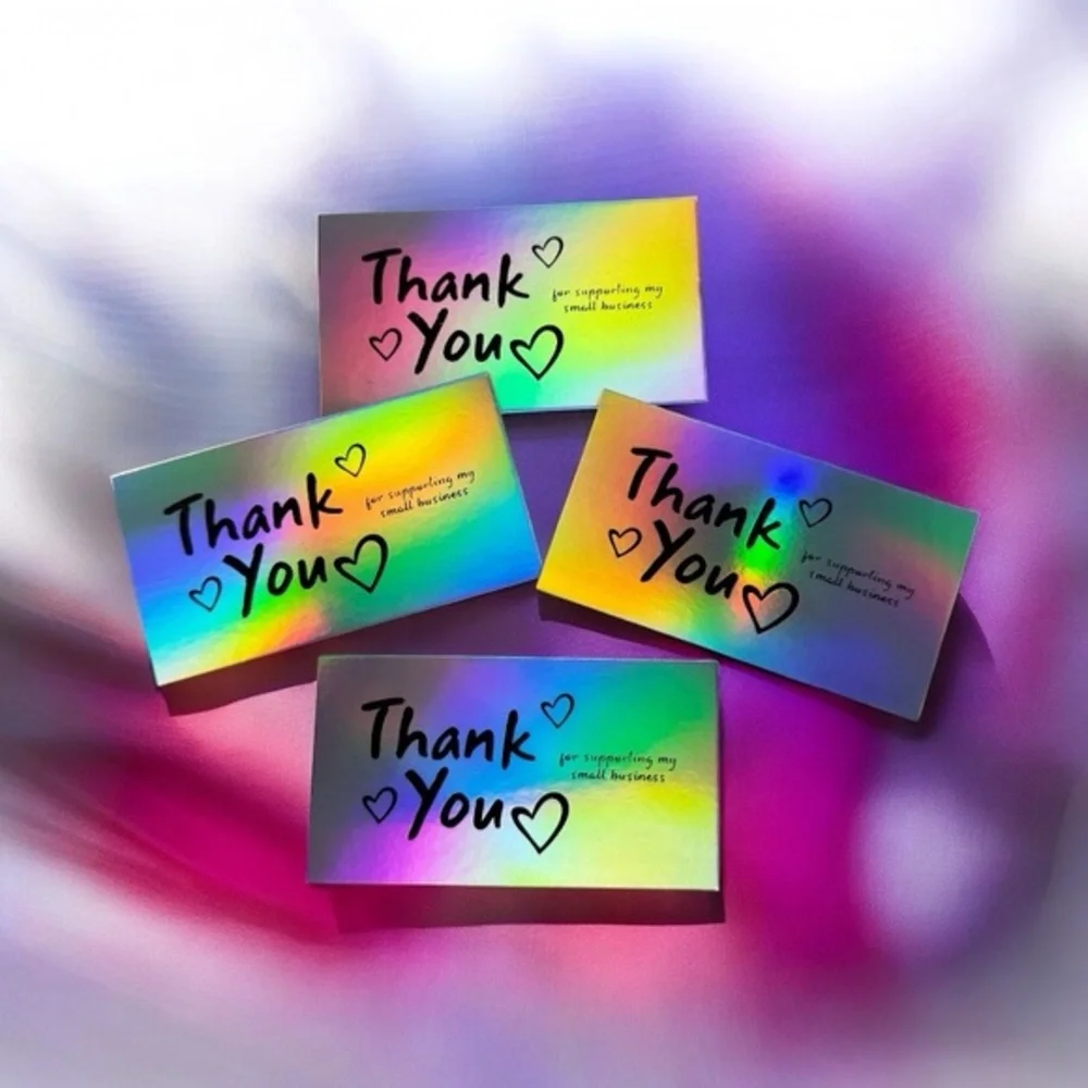 20 Thank You For Supporting My Small Business (Holographic)